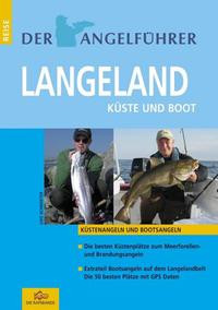 Der Angelführer Langeland Küste und Boot, Verlag die Rapsbande