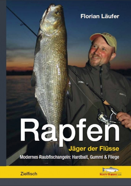 Rapfen Jäger der Flüsse Verlag North Guiding