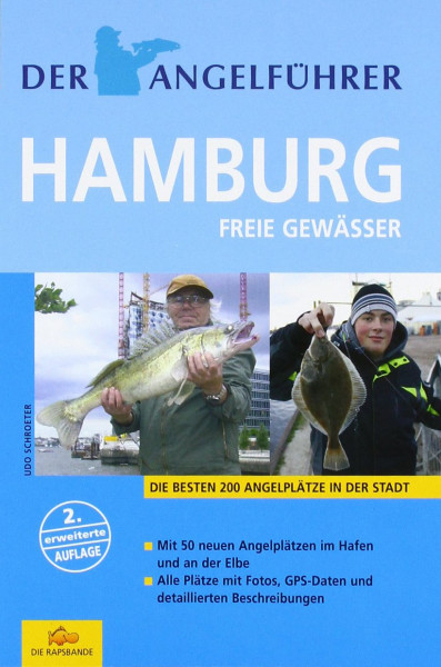 Der Angelführer HAMBURG freie Gewässer 2. erweiterte Auflage