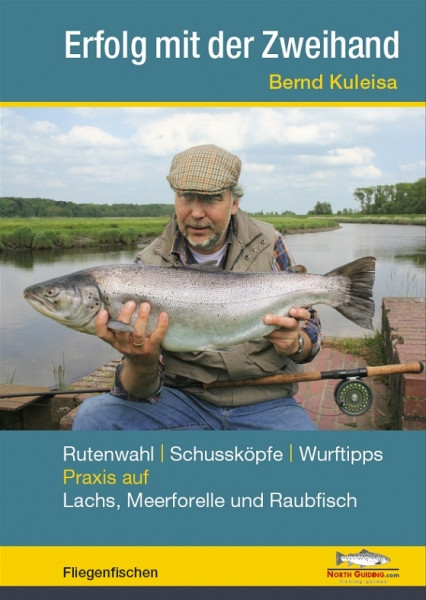 Erfolg mit der Zweihand "Bernd Kuleisa", Verlag North Guiding
